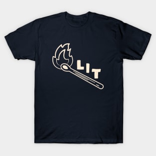 This is lit funny T-Shirt